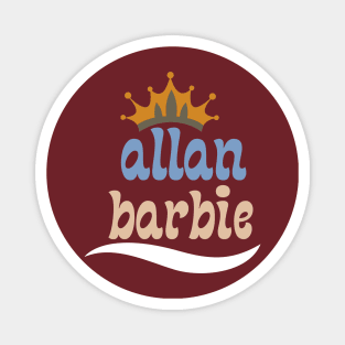 Allan barbie Magnet